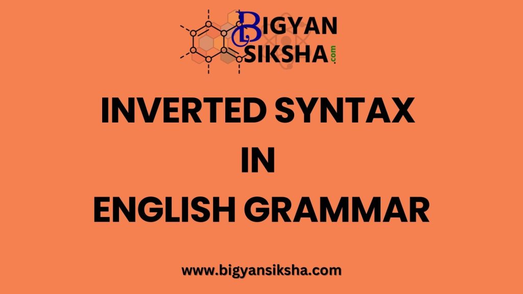 Inverted Syntax in English Grammar