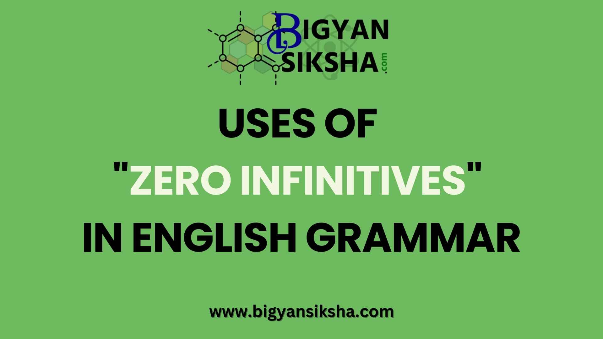 ZERO INFINITIVES