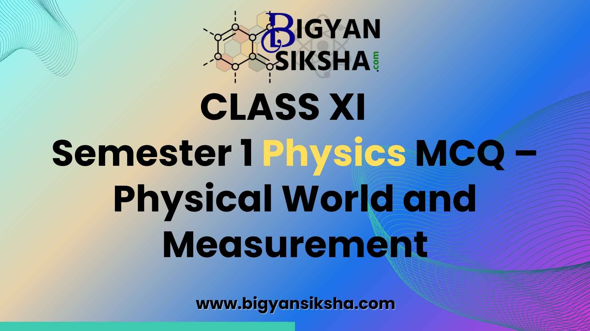 Class 11 Semester 1 Physics MCQ