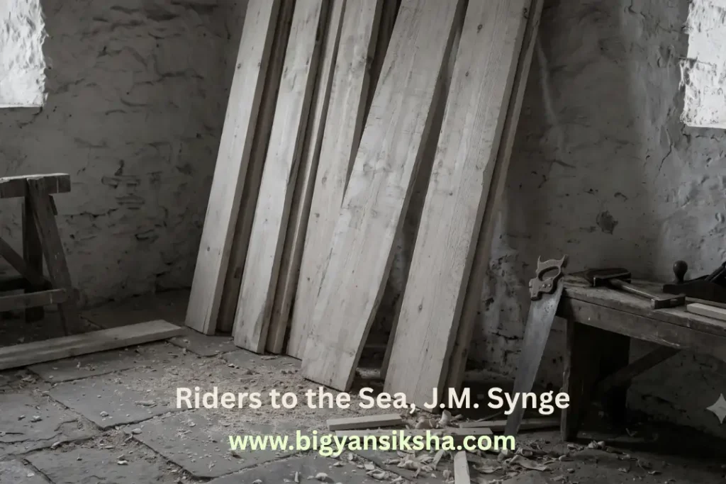J.M. Synge-এর Riders to the Sea নাটকের WBCHSE দ্বাদশ শ্রেণি তৃতীয় সিমেস্টার